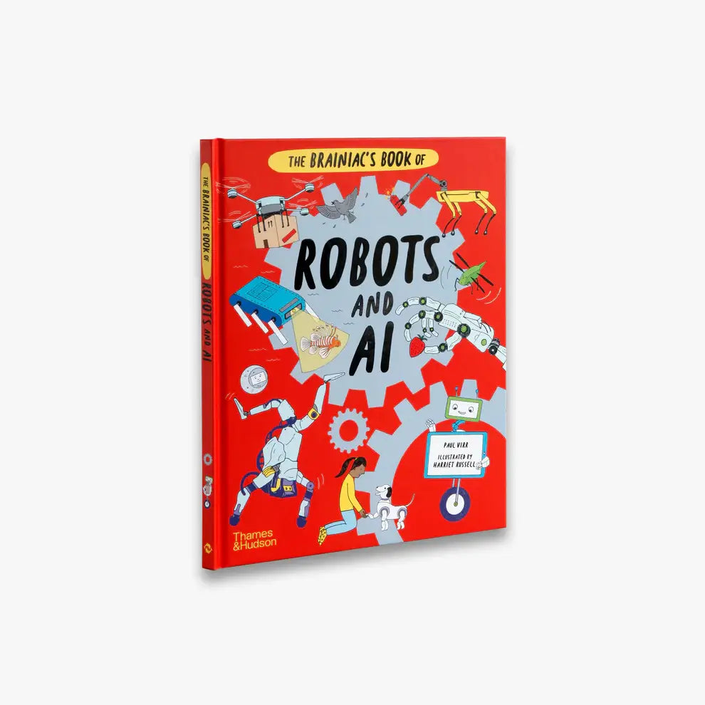 The Brainiac's Book of Robots and Ai